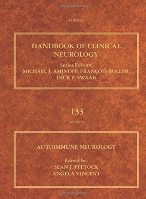 Autoimmune Neurology, Volume 133 (Handbook of Clinical Neurology)