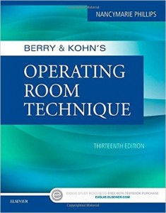 Berry & Kohn’s Operating Room Technique, 13th Edition
