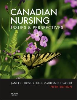 Canadian Nursing: Issues and Perspectives, 5th Edition