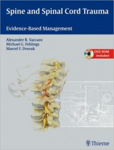 Spine and Spinal Cord Trauma: Evidence-Based Management | Medical Books ...