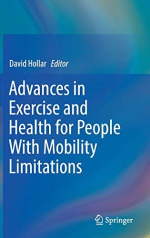 Advances in Exercise and Health for People With Mobility Limitations (EPUB)