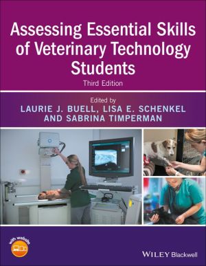 Assessing Essential Skills of Veterinary Technology Students, 3rd Edition (PDF)