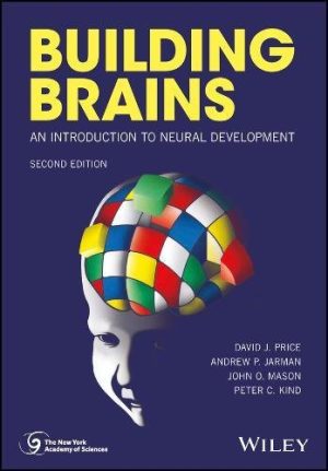 Building Brains: An Introduction to Neural Development (New York Academy of Sciences), 2nd Edition (EPUB)