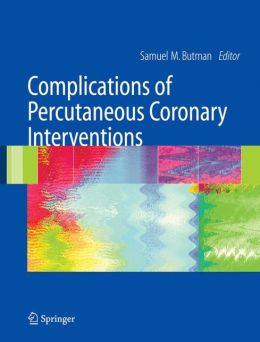 Complications of Percutaneous Coronary Interventions (PDF)