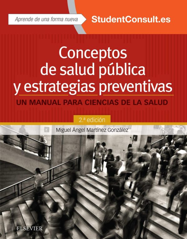 conceptos de salud publica y estrategias preventivas un manual para ciencias de la salud spanish edition pdf 638738a276ef7 | Medical Books & CME Courses