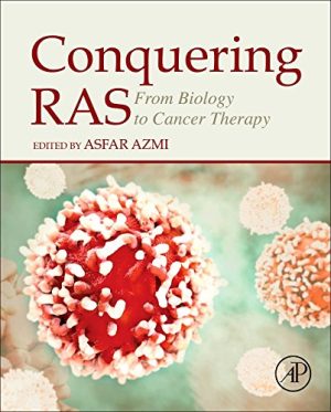 Conquering RAS: From Biology to Cancer Therapy (PDF)