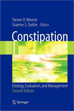 Constipation: Etiology, Evaluation and Management / Edition 2 (PDF)
