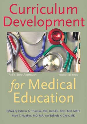 Curriculum Development for Medical Education: A Six-Step Approach, 3rd Edition (PDF)