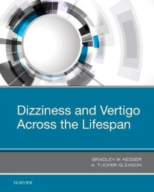 Dizziness and Vertigo Across the Lifespan, 1e (PDF)