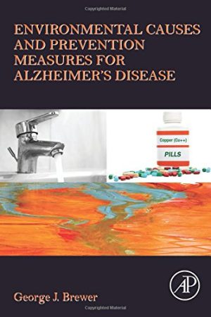 Environmental Causes and Prevention Measures for Alzheimer’s Disease (PDF)