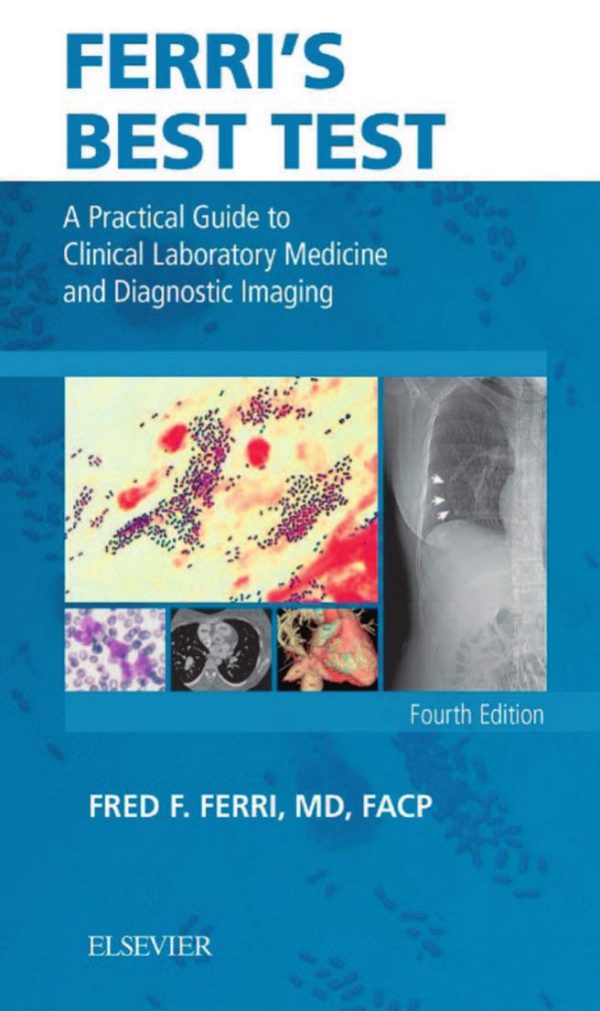 ferris best test e book a practical guide to laboratory medicine and diagnostic imaging ferris medical solutions 4th edition original pdf from publisher 6387321c6ce3d | Medical Books & CME Courses