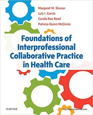 Foundations of Interprofessional Collaborative Practice in Health Care (ORIGINAL PDF from Publisher)