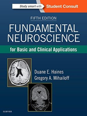 Fundamental Neuroscience for Basic and Clinical Applications, 5th Edition (PDF)