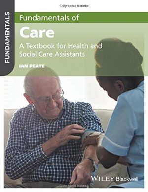 Fundamentals of Care: A Textbook for Health and Social Care Assistants (EPUB)