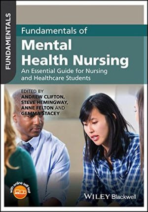 Fundamentals of Mental Health Nursing: An Essential Guide for Nursing and Healthcare Students (PDF)
