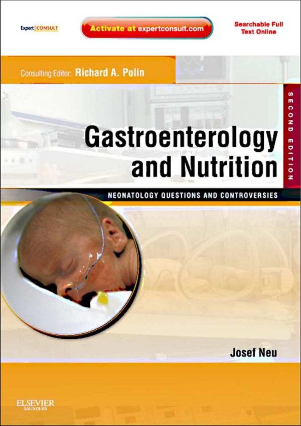 gastroenterology and nutrition neonatology questions and controversies series 2nd edition original pdf from publisher 6387327ce0fb2 | Medical Books & CME Courses