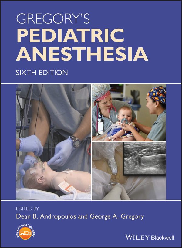 gregorys pediatric anesthesia 6th edition pdf 6387d203d6f64 | Medical Books & CME Courses