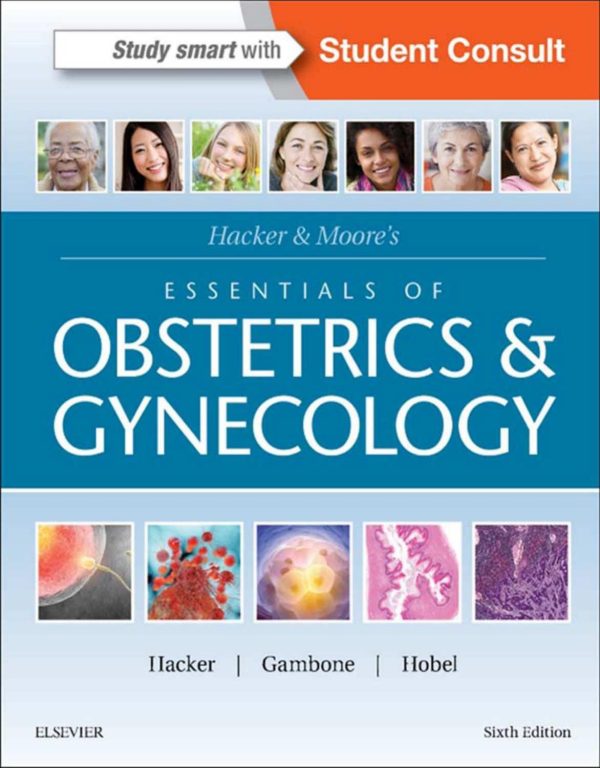 hacker moores essentials of obstetrics and gynecology 6th edition original pdf from publisher 6387328b2f0ec | Medical Books & CME Courses