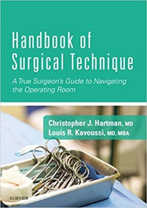Handbook of Surgical Technique E-Book: A True Surgeon’s Guide to Navigating the Operating Room (EPUB)