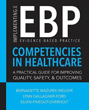 Implementing The Evidence-Based Practice (EBP) Competencies In Healthcare (PDF)