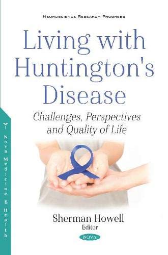 Living With Huntington’s Disease: Challenges, Perspectives and Quality of Life (Original PDF from Publisher) 2 | Medical Books & CME Courses living with huntingtons disease challenges perspectives and quality of life original pdf from publisher 6387b822b1cf6 | Medical Books & CME Courses