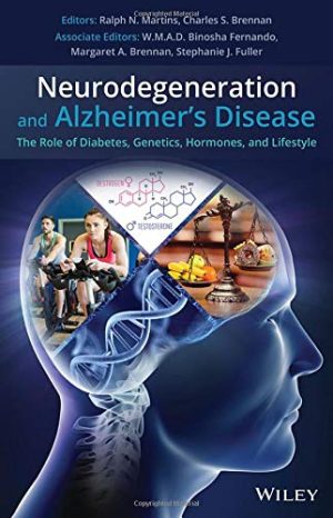 Neurodegeneration and Alzheimer’s Disease: The Role of Diabetes, Genetics, Hormones, and Lifestyle (EPUB)