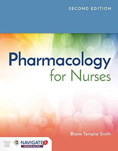 Pharmacology for Nurses, 2nd Edition 2 | Medical Books & CME Courses pharmacology for nurses 2nd edition 6387558234b4f | Medical Books & CME Courses
