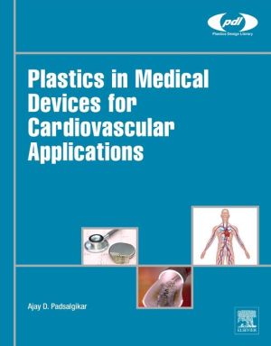 Plastics in Medical Devices for Cardiovascular Applications (PDF)