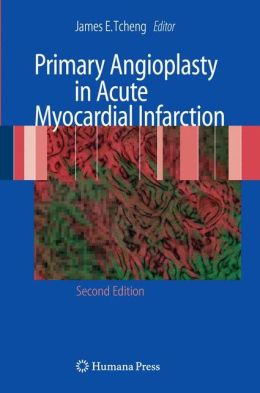 Primary Angioplasty in Acute Myocardial Infarction / Edition 2 (PDF)