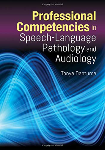 Professional Competencies in Speech-Language Pathology and Audiology (EPUB) 2 | Medical Books & CME Courses professional competencies in speech language pathology and audiology epub 6387d2faeae16 | Medical Books & CME Courses