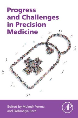 Progress and Challenges in Precision Medicine (PDF)