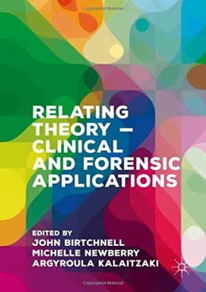 Relating Theory – Clinical and Forensic Applications (PDF)