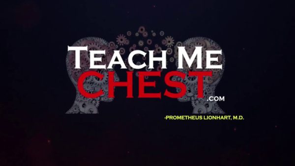 teach me chest com dr prometheus lionhart 2017 videos 6387aa272033a | Medical Books & CME Courses