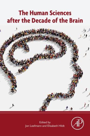 The Human Sciences after the Decade of the Brain (PDF)
