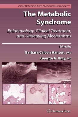 The Metabolic Syndrome: Epidemiology, Clinical Treatment, and ...