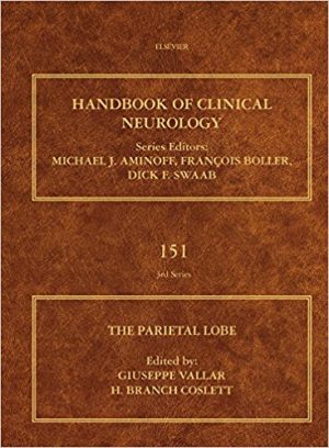 The Parietal Lobe (Handbook of Clinical Neurology) 1st Edition