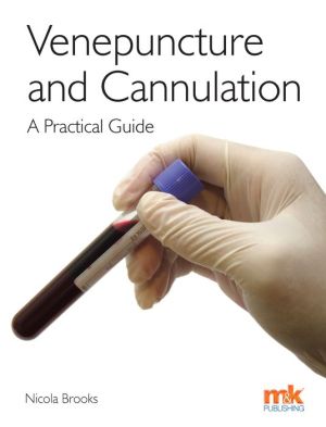 Venepuncture & Cannulation: A practical guide (PDF)