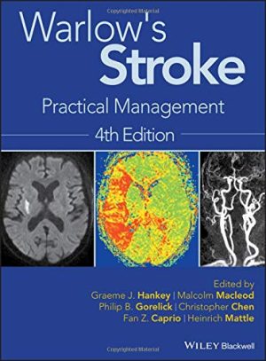 Warlow’s Stroke: Practical Management, 4th Edition