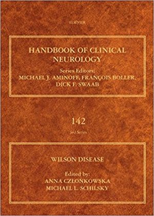 Wilson Disease, Volume 142 (Handbook of Clinical Neurology) (PDF)