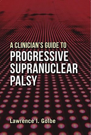 A Clinician’s Guide to Progressive Supranuclear Palsy (Original PDF from Publisher)