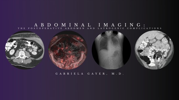 abdominal imaging gabriela gayer m d cmescience cme videos 63a0e40507c66 | Medical Books & CME Courses