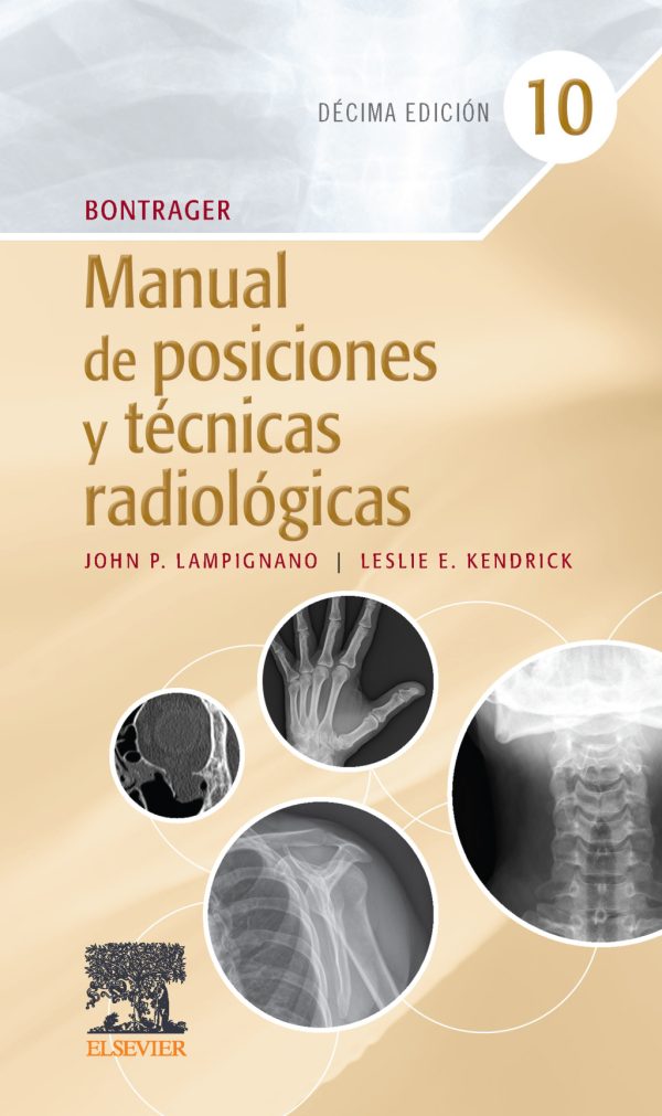 bontrager manual de posiciones y tecnicas radiologicas 10th edition original pdf from publisher 63a1f2c4c39b4 | Medical Books & CME Courses