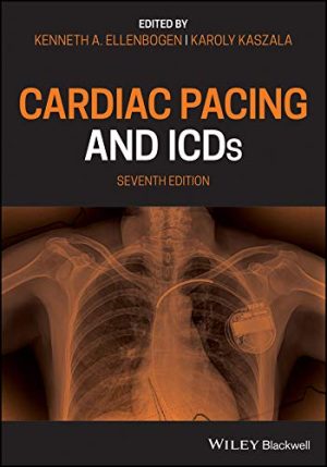 Cardiac Pacing and ICDs, 7th Edition (Original PDF from Publisher)