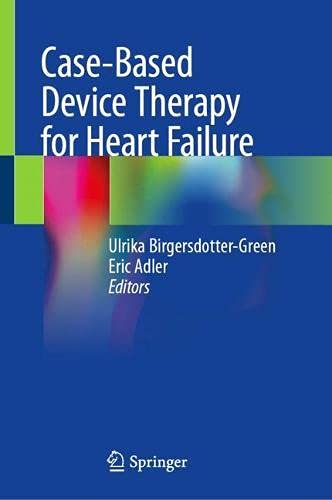 Case-Based Device Therapy for Heart Failure (Original PDF from Publisher) 2 | Medical Books & CME Courses case based device therapy for heart failure original pdf from publisher 63a068b29f94c | Medical Books & CME Courses