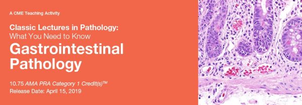 classic lectures in pathology what you need to know gastrointestinal pathology 2019 cme videos 638cdd8fe72d5 | Medical Books & CME Courses