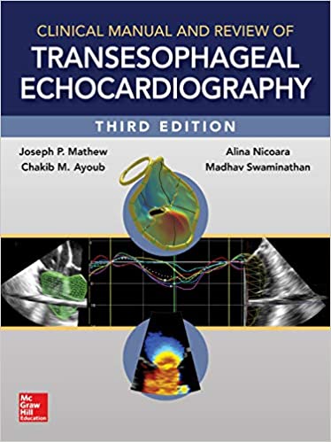 Clinical Manual and Review of Transesophageal Echocardiography 3rd Edition (Original PDF From Publisher) 2 | Medical Books & CME Courses clinical manual and review of transesophageal echocardiography 3rd edition original pdf from publisher 6388189571094 | Medical Books & CME Courses