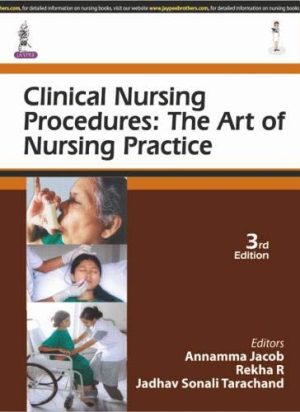 Clinical Nursing Procedures: The Art of Nursing Practice, 3rd Edition (Original PDF from Publisher)