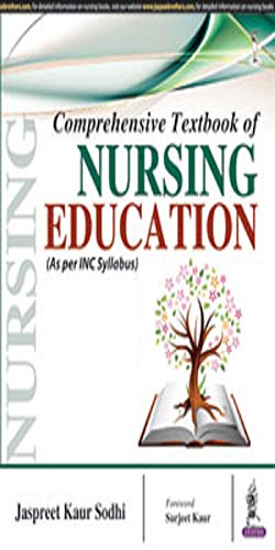 Comprehensive Textbook of Nursing Education (As per INC Syllabus) (Original PDF from Publisher)