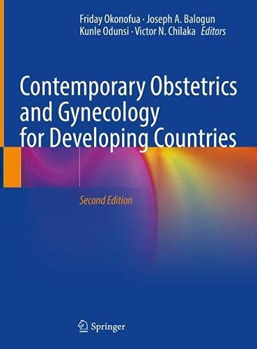 Contemporary Obstetrics and Gynecology for Developing Countries (Original PDF from Publisher) 2 | Medical Books & CME Courses contemporary obstetrics and gynecology for developing countries original pdf from publisher 63a0d126ecb73 | Medical Books & CME Courses