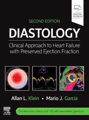 Diastology: Clinical Approach to Heart Failure with Preserved Ejection Fraction, 2ed (Original PDF from Publisher)
